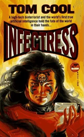 Infectress by Tom Cool