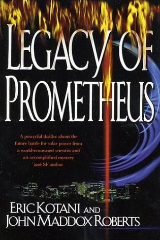 Legacy of Prometheus by Eric Kotani, John Maddox Roberts