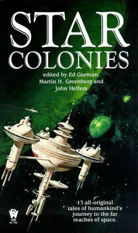 Star Colonies by John Helfers, Ed Gorman, Martin H. Greenberg