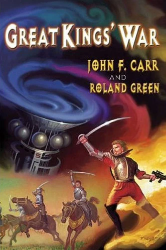 Great Kings' War (Kalvan #2) by Roland J. Green, John F. Carr