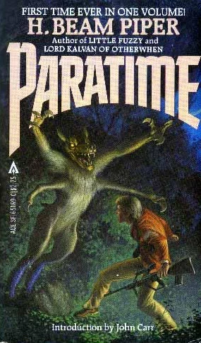 Paratime (Paratime / Paratime Police) by H. Beam Piper