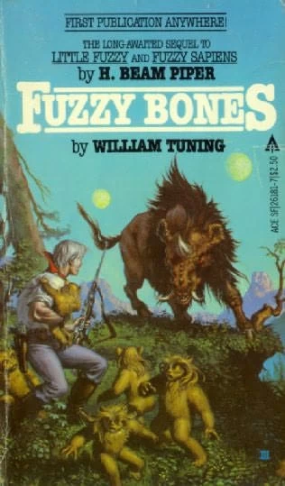 Fuzzy Bones (Fuzzy (other novels)) by William Tuning