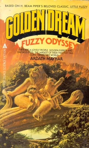 Golden Dream: A Fuzzy Odyssey (Fuzzy (other novels)) by Ardath Mayhar