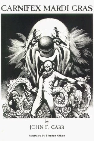 Carnifex Mardi Gras by John F. Carr