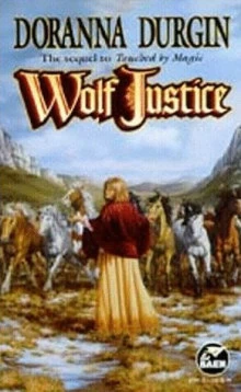 Wolf Justice (The King's Wolf #2) by Doranna Durgin