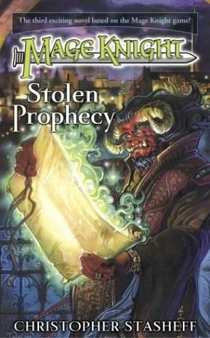 Stolen Prophecy (Mage Knight #3) by Christopher Stasheff