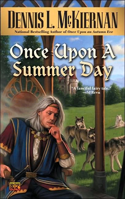 Once Upon a Summer Day (The Faery Series #2) by Dennis L. McKiernan