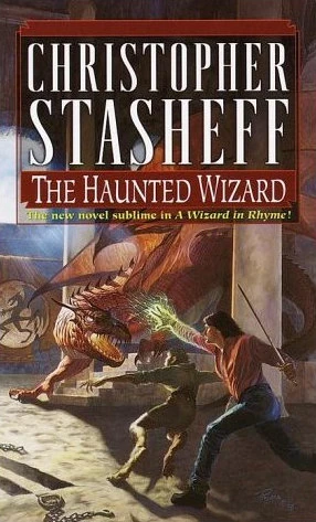 The Haunted Wizard (A Wizard in Rhyme #6) by Christopher Stasheff
