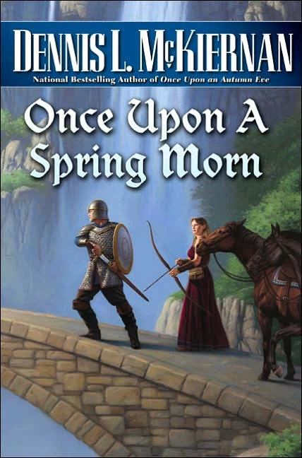 Once Upon a Spring Morn (The Faery Series #4) by Dennis L. McKiernan