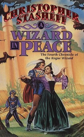 A Wizard in Peace (Rogue Wizard #4) by Christopher Stasheff