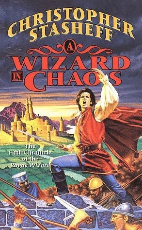 A Wizard in Chaos (Rogue Wizard #5) by Christopher Stasheff