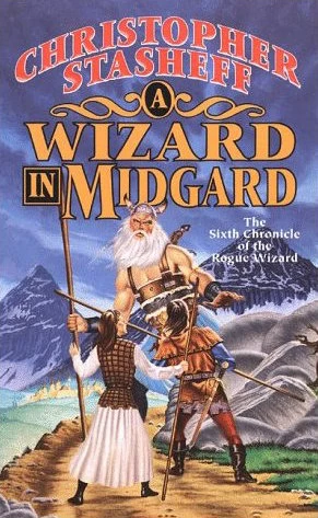 A Wizard in Midgard (Rogue Wizard #6) by Christopher Stasheff