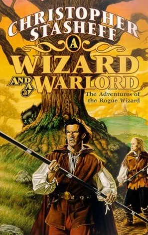 A Wizard and a Warlord (Rogue Wizard #7) by Christopher Stasheff