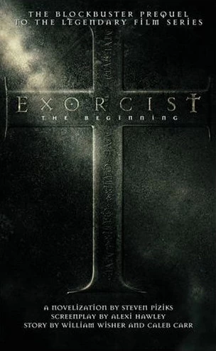 Exorcist: The Beginning by Steven Piziks