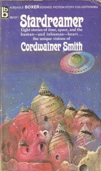Stardreamer by Cordwainer Smith