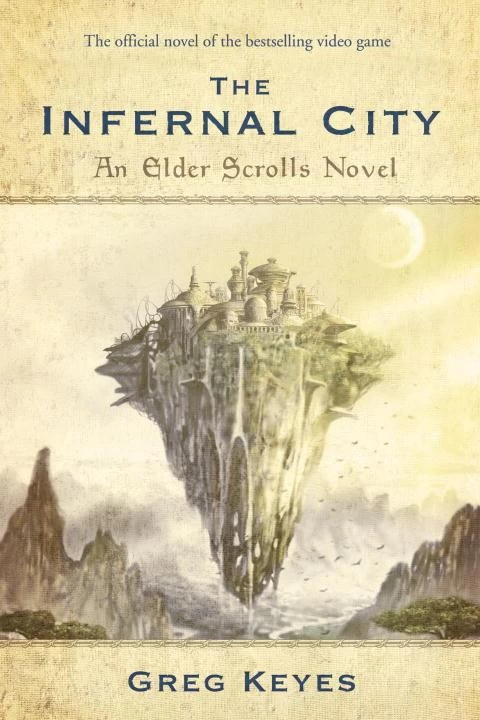 The Infernal City (Elder Scrolls #1) by Greg Keyes