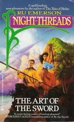 The Art of the Sword (Night-Threads #5) by Ru Emerson