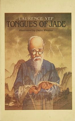 Tongues of Jade by Laurence Yep