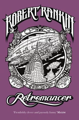Retromancer (Brentford #9) by Robert Rankin