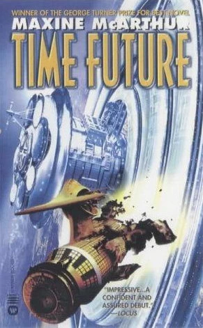 Time Future (Commander Halley #1) by Maxine McArthur