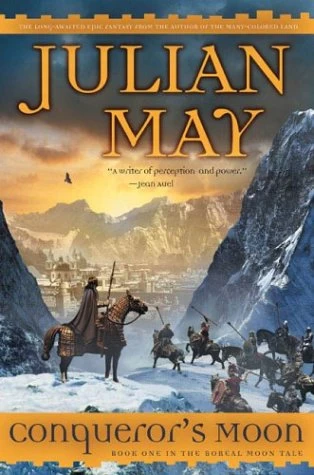 Conqueror's Moon (Boreal Moon #1) by Julian May