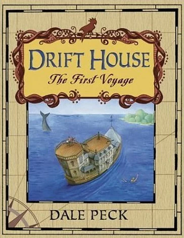 Drift House: The First Voyage