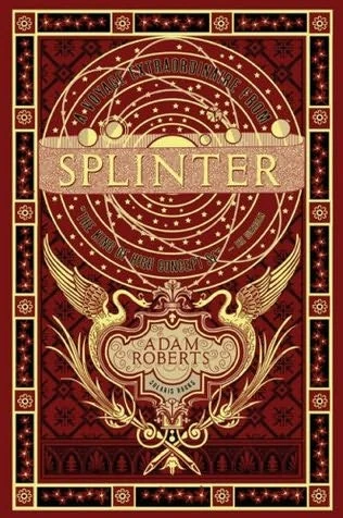 Splinter by Adam Roberts