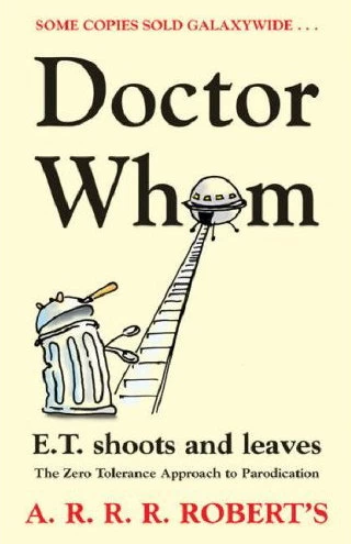 Doctor Whom by A. R. R. R. Roberts