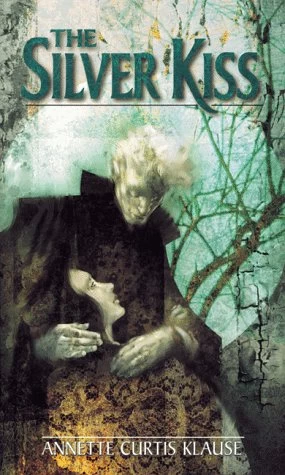 The Silver Kiss by Annette Curtis Klause