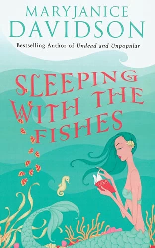 Sleeping with the Fishes (Fred the Mermaid Trilogy #1) by MaryJanice Davidson