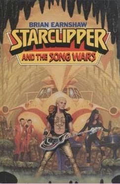 Starclipper and the Song Wars (Star Jam Pack #1) by Brian Earnshaw