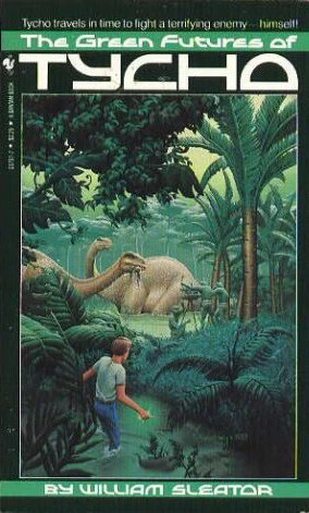 The Green Futures of Tycho by William Sleator