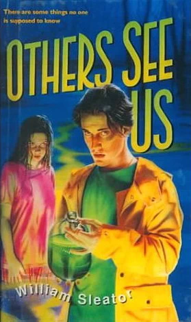 Others See Us by William Sleator