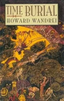 Time Burial by Howard Wandrei