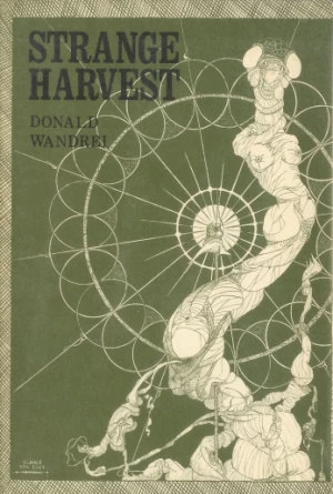 Strange Harvest by Donald Wandrei