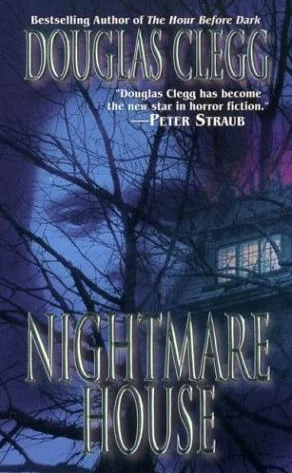 Nightmare House (Harrow Academy / Harrow House #1) by Douglas Clegg