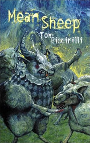 Mean Sheep by Tom Piccirilli