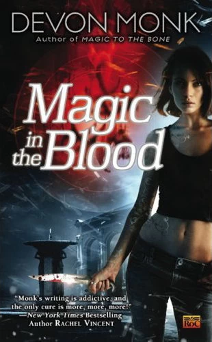 Magic in the Blood (Allie Beckstrom #2) by Devon Monk