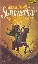 Summerfair (The King of Kantmorie #3) by Ansen Dibell