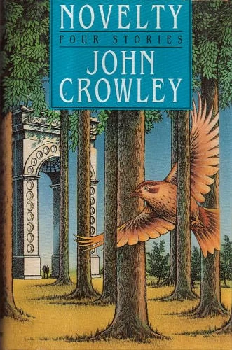 Novelty by John Crowley