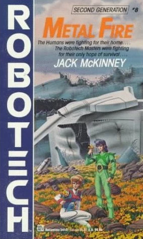 Metal Fire (Robotech #8) by Jack McKinney