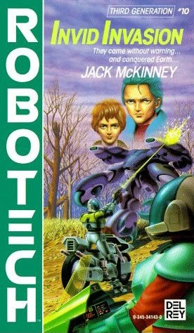 Invid Invasion (Robotech #10) by Jack McKinney