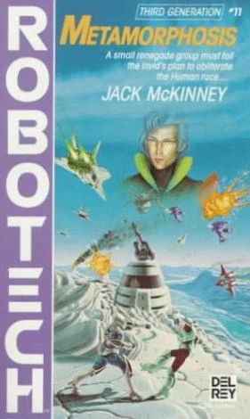 Metamorphosis (Robotech #11) by Jack McKinney