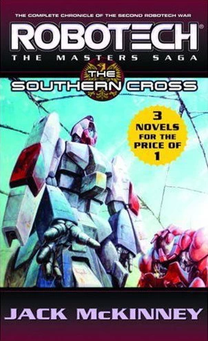 The Masters Saga: The Southern Cross (Robotech) by Jack McKinney