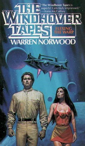 Flexing the Warp (The Windhover Tapes #2) by Warren Norwood