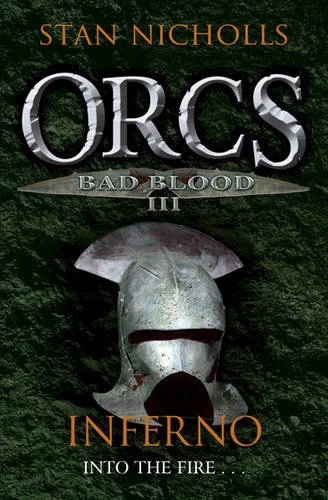 Inferno (Orcs: Bad Blood #3) by Stan Nicholls