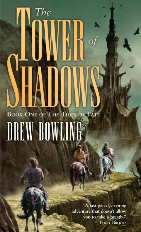 The Tower of Shadows (The Tides of Fate #1) by Drew C. Bowling