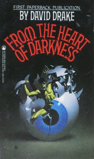 From the Heart of Darkness by David Drake