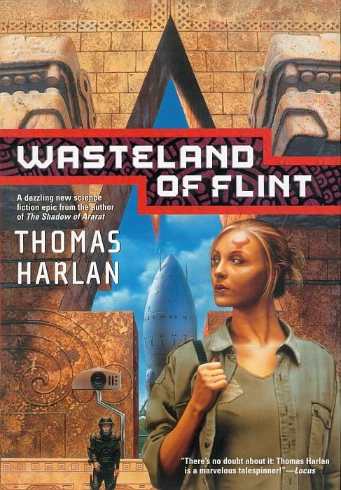 Wasteland of Flint (In the Time of the Sixth Sun #1) by Thomas Harlan