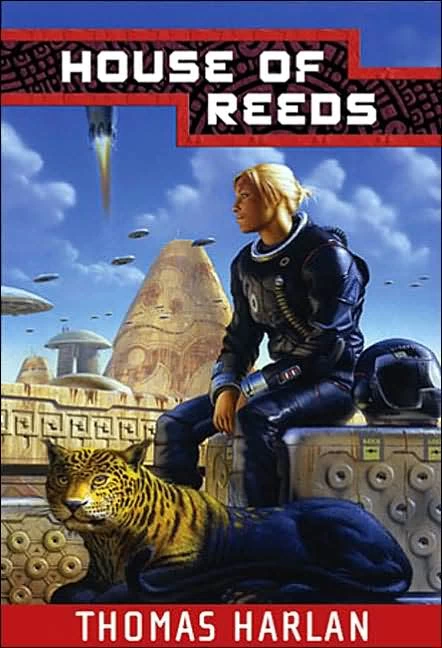 House of Reeds (In the Time of the Sixth Sun #2) by Thomas Harlan